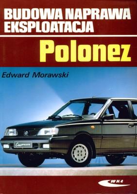 Polonez budowa naprawa eksploatacja