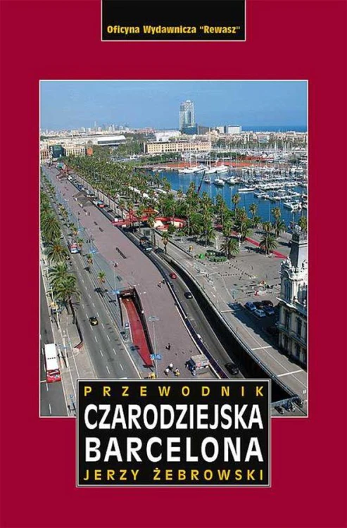 Czarodziejska Barcelona. Przewodnik wyd. 3