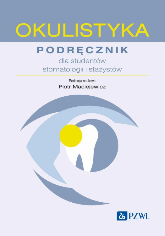 Okulistyka. podręcznik dla studentów...
