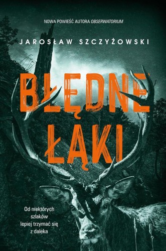 Błędne łąki wyd. specjalne, Jarosław Szczyżowski