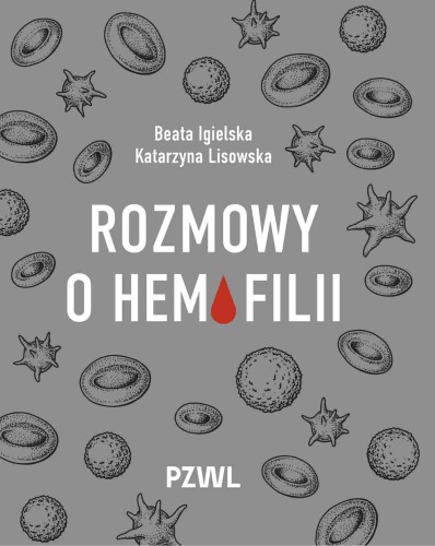 Rozmowy o hemofilii