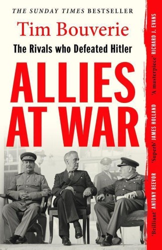 Allies at War, Tim Bouverie