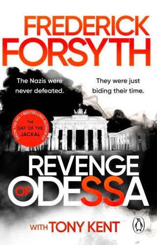 Revenge of Odessa, Frederick Forsyth,Tony Kent
