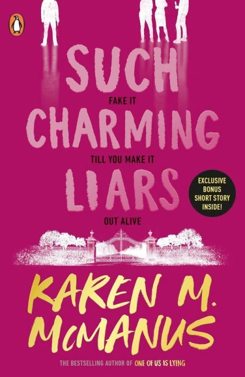 Such Charming Liars, Karen M. McManus