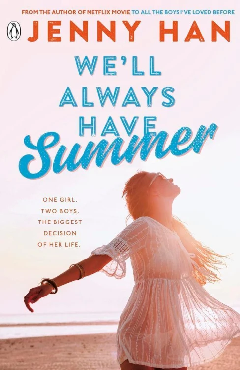 We'll Always Have Summer, Jenny Han