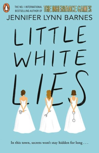 Little White Lies, Jennifer Lynn Barnes