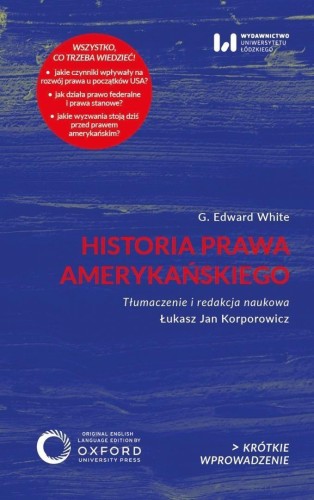 Historia prawa amerykańskiego, Edward G. White