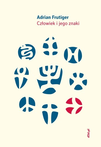 Człowiek i jego znaki wyd. 5, Adrian Frutiger