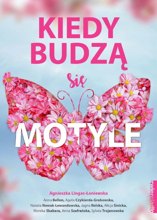 Kiedy budzą się motyle, Opracowanie zbiorowe