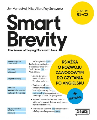 Smart Brevity. The Power of Saying More with...