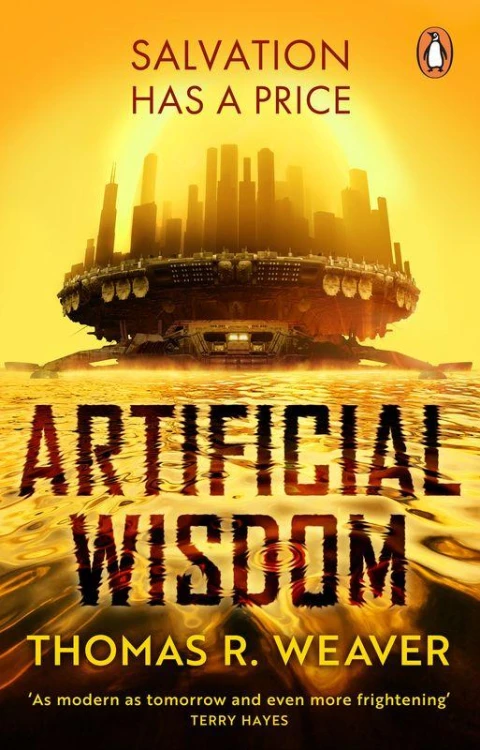 Artificial Wisdom, Thomas R. Weaver