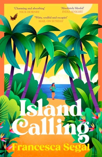 Island Calling, Francesca Segal