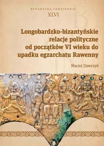 Longobardzko-bizantyńskie relacje polityczne...
