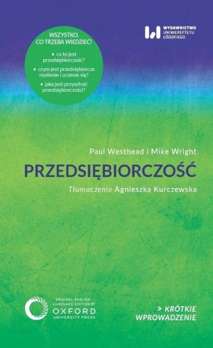 Przedsiębiorczość, Paul Westhead,Mike Wright
