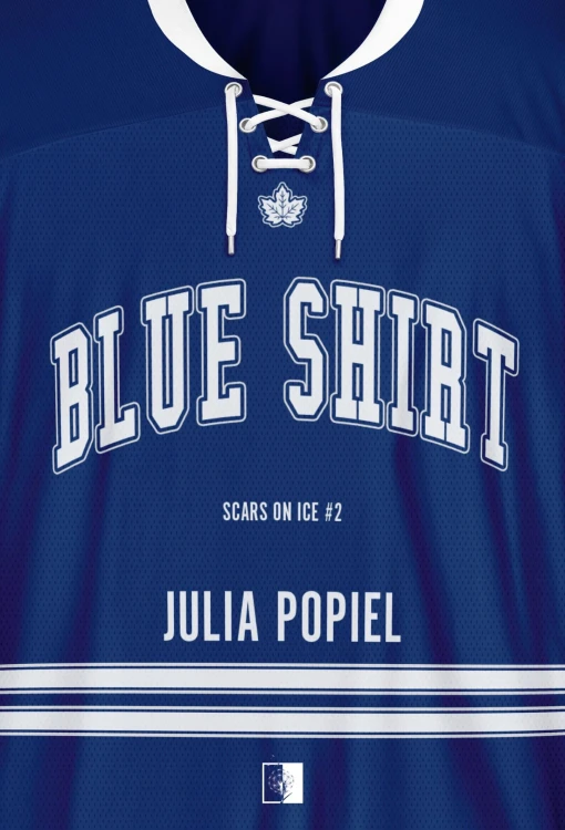 Blue Shirt. Scars on Ice. Tom 2, Julia Popiel