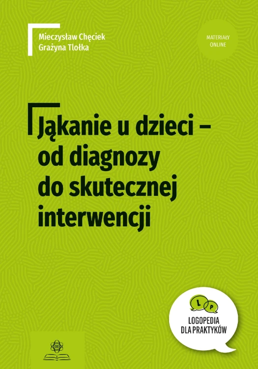Jąkanie u dzieci od diagnozy do skutecznej...