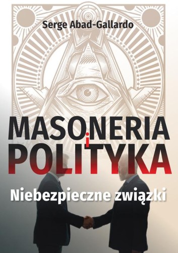 Masoneria i polityka, Serge Abad-Gallardo