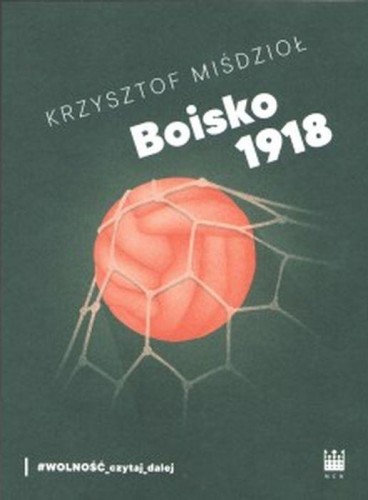 Boisko 1918, Krzysztof Miśdzioł