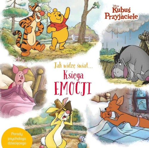 Jak widzę świat… Księga emocji. Disney Kubuś i...