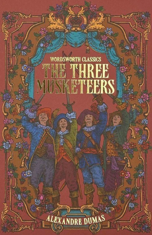 The Three Musketeers. Wordsworth Classics wer....