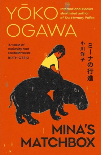 Mina's Matchbox wer. angielska, Yoko Ogawa