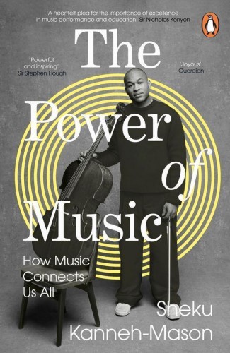 The Power of Music, Sheku Kanneh-Mason