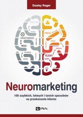 Neuromarketing, Roger Dooley