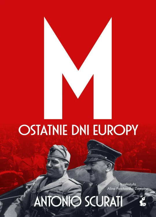 M. Ostatnie dni Europy, Antonio Scurati