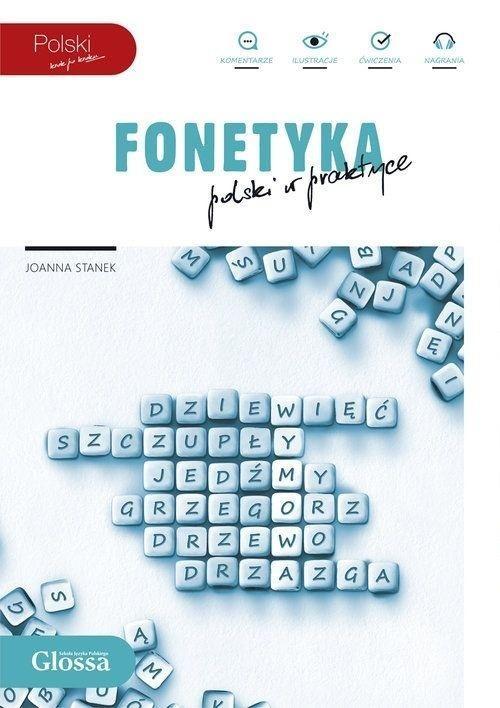 Fonetyka. Polski w praktyce, Joanna Stanek