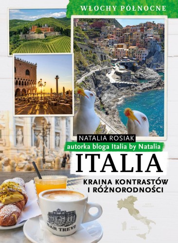 Italia. Kraina kontrastów i różnorodności....
