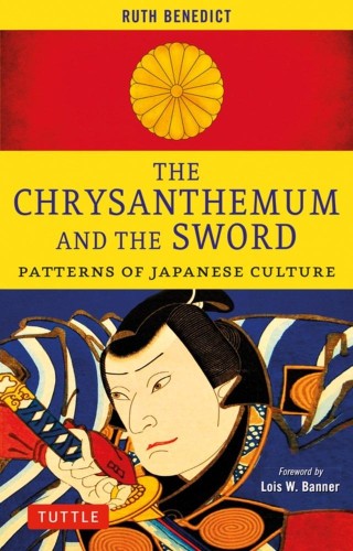 The Chrysanthemum and the Sword, Ruth Benedict
