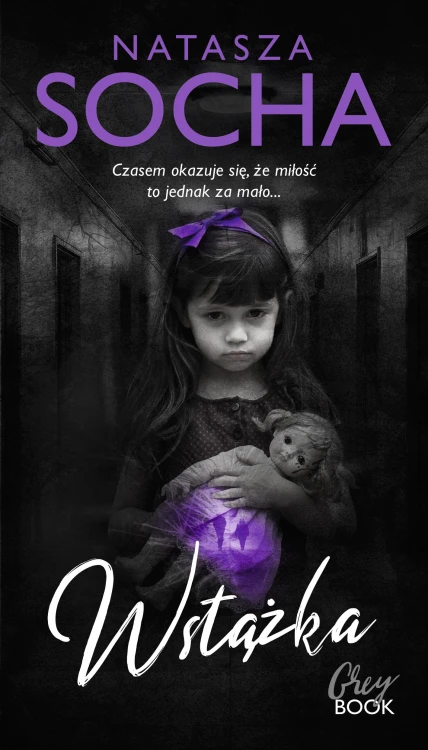 Wstążka. Grey Book, Natasza Socha