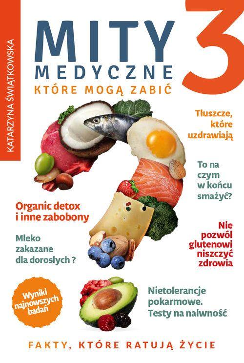 Mity medyczne, które mogą zabić 3. Fakty,...