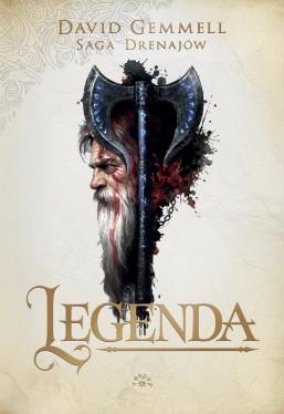 Legenda. Saga Drenajów. Tom 1, David Gemmel