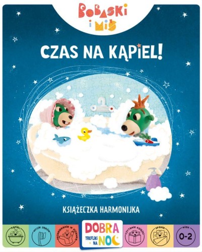Czas na kąpiel! Bobaski i Miś. Dobranoc,...