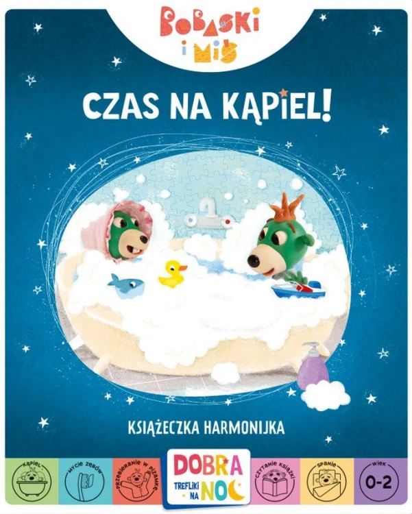Czas na kąpiel! Bobaski i Miś. Dobranoc,...