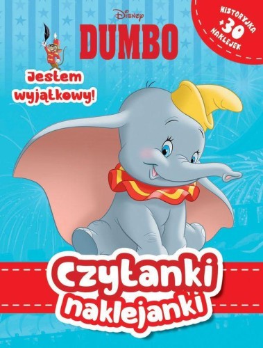 Jestem wyjątkowy! Dumbo. Disney. Czytanki...
