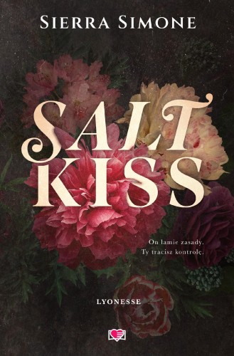 Salt Kiss. Lyonesse. Tom 1, Sierra Simone