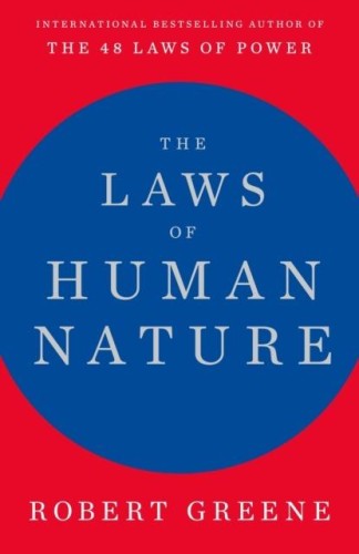 The Laws of Human Nature, Robert Greene