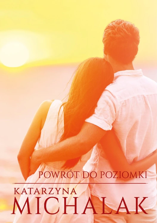 Powrót do Poziomki. Rok w Poziomce. Tom 2 wyd....