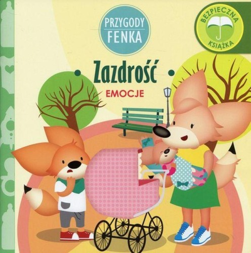 Zazdrość emocje Przygody Fenka
