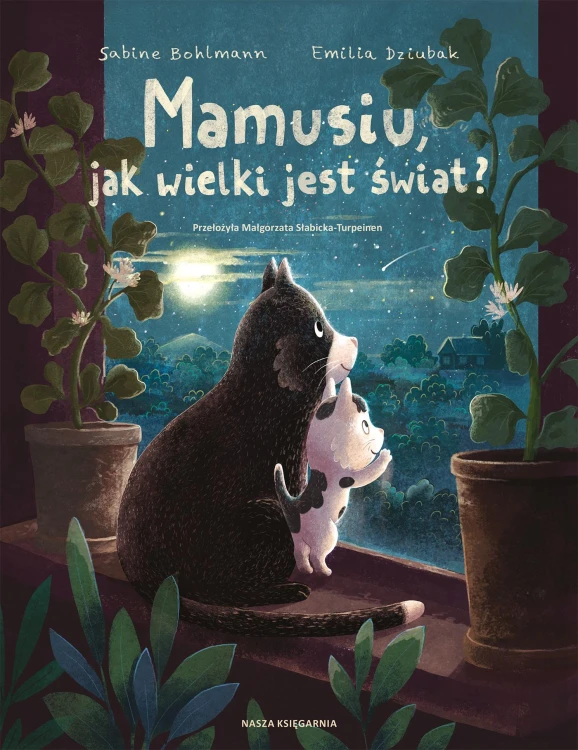 Mamusiu, jak wielki jest świat?, Sabine Bohlmann