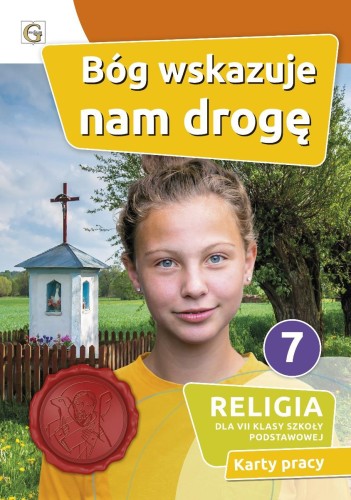 Religia Bóg wskazuje nam drogę klasa 7 Szkoła...