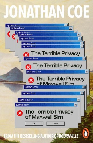 The Terrible Privacy Of Maxwell Sim, Jonathan Coe