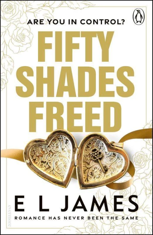 Fifty Shades Freed, E L James