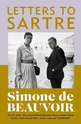 Letters To Sartre, Simone de Beauvoir