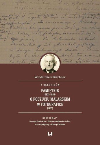 Z rękopisów: Pamiętnik (1875-1954). O poczuciu...