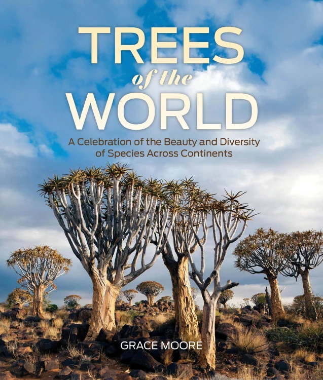 Trees of the World, Grace Moore