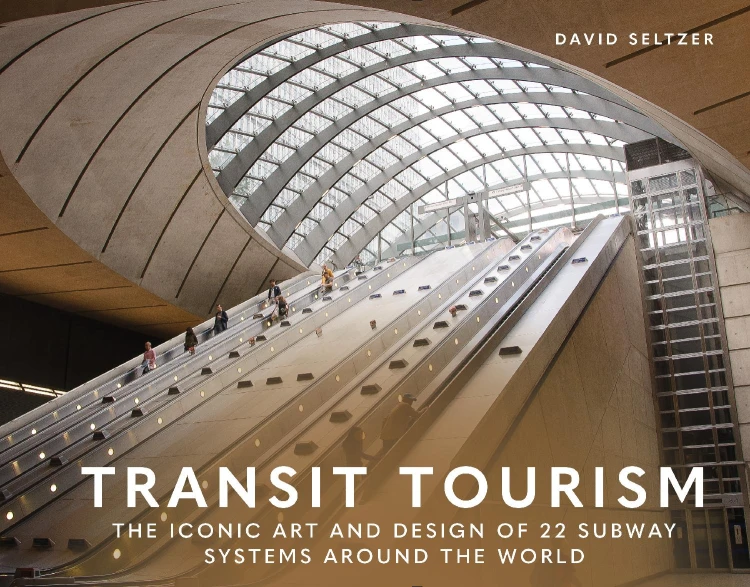 Transit Tourism, David Seltzer