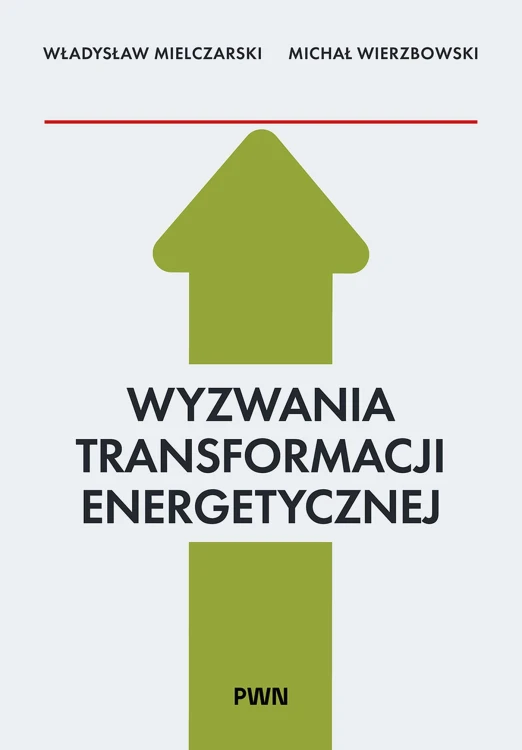 Wyzwania Transformacji Energetycznej